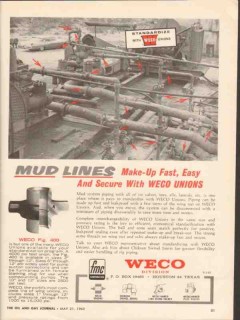 FMC Corp 1962 Vintage Ad Oil WECO Unions Mud Lines Fast Easy Secure FMC Corp 1962 Vintage Ad Oil WECO Unions Mud Lines Fast Easy Secure