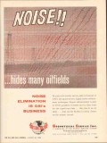 Geophysical Service Inc 1962 Vintage Ad Oil Noise Hides Many Oilfields