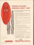 Halliburton Company 1962 Vintage Ad Oil Pumping Efficiency Increased