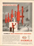 Humble Oil Refining Company 1962 Vintage Ad Coatings Heat Resistant Humble Oil Refining Company 1962 Vintage Ad Coatings Heat Resistant