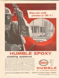 Humble Oil Refining Company 1962 Vintage Ad Epoxy Coating Sour Crude Humble Oil Refining Company 1962 Vintage Ad Epoxy Coating Sour Crude