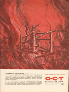 Oil Center Tool Company 1962 Vintage Ad O-C-T Underwater Completions Oil Center Tool Company 1962 Vintage Ad O-C-T Underwater Completions
