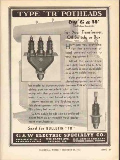 g w electric specialty company 1936 type tr potheads switch vintage ad