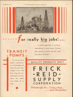 Frick-Reid Supply Company 1931 Vintage Ad Oil Transit Pumps Big Jobs Frick-Reid Supply Company 1931 Vintage Ad Oil Transit Pumps Big Jobs