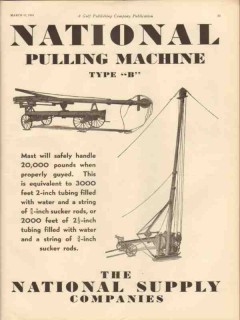 National Supply Companies 1931 Vintage Ad Oil Field Pulling Machine National Supply Companies 1931 Vintage Ad Oil Field Pulling Machine