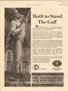 Parkersburg Rig Reel Company 1931 Vintage Ad Oilfield Built Stand Gaff Parkersburg Rig Reel Company 1931 Vintage Ad Oilfield Built Stand Gaff