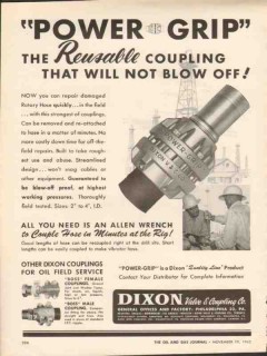 Dixon Valve Coupling Company 1962 Vintage Ad Oil Power Grip Reusable Dixon Valve Coupling Company 1962 Vintage Ad Oil Power Grip Reusable