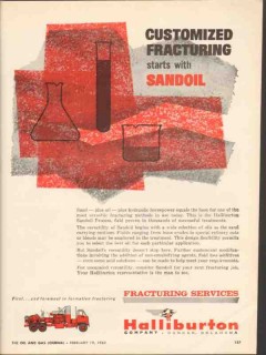 Halliburton Company 1962 Vintage Ad Oil Customized Fracturing Sandoil Halliburton Company 1962 Vintage Ad Oil Customized Fracturing Sandoil