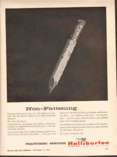 Halliburton Company 1962 Vintage Ad Oil Field Fracturing Non-Fattening