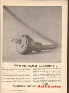 Halliburton Company 1962 Vintage Ad Oil Acid Fracturing Services Half Halliburton Company 1962 Vintage Ad Oil Acid Fracturing Services Half
