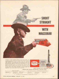 Magnet Cove Barium Corp 1962 Vintage Ad Oil Mud Drill Shoot Straight Magnet Cove Barium Corp 1962 Vintage Ad Oil Mud Drill Shoot Straight