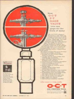 Oil Center Tool Company 1962 Vintage Ad O-C-T Wellhead P-T Gage Valve Oil Center Tool Company 1962 Vintage Ad O-C-T Wellhead P-T Gage Valve