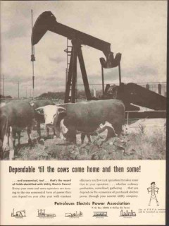 Petroleum Electric Power Assoc 1962 Vintage Ad Oil Dependable Utility Petroleum Electric Power Assoc 1962 Vintage Ad Oil Dependable Utility