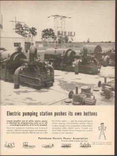 Petroleum Electric Power Assoc 1962 Vintage Ad Oil Pump Station Button Petroleum Electric Power Assoc 1962 Vintage Ad Oil Pump Station Button