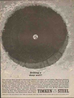 Timken Roller Bearing Company 1962 Vintage Ad Oil Drilling Deep Well