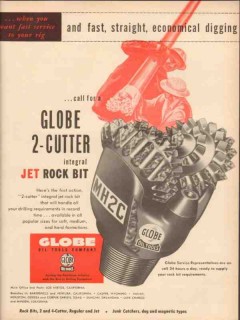 Globe Oil Tools Company 1953 Vintage Ad Jet Rock Bit 2-Cutter Straight