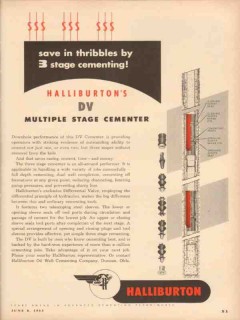 Halliburton Oil Well Cementing Company 1953 Vintage Ad DV Cementer Halliburton Oil Well Cementing Company 1953 Vintage Ad DV Cementer