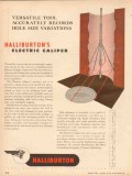 Halliburton Oil Well Cementing Company 1953 Vintage Ad Caliper Tool Halliburton Oil Well Cementing Company 1953 Vintage Ad Caliper Tool