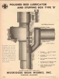 Muskogee Iron Works Inc 1953 Vintage Ad Oil Polished Rod Lubricator
