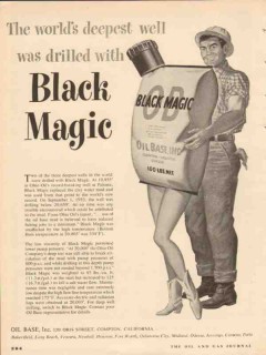 Oil Base Inc 1953 Vintage Ad Black Magic Mud Deepest Well Drilled Oil Base Inc 1953 Vintage Ad Black Magic Mud Deepest Well Drilled
