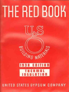 United States Gypsum Company 1938 Vintage Catalog Insulation Thermal United States Gypsum Company 1938 Vintage Catalog Insulation Thermal