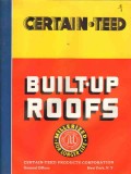 certain-teed products corp 1938 built-up roofs asphalt vintage catalog