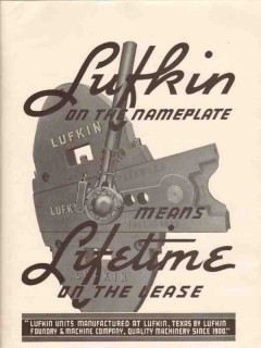 Lufkin Foundry Machine Company 1936 Vintage Ad Oil Well Pump Nameplate