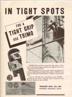 Trimont Mfg Company 1936 Vintage Ad TRIMO Oil Pipe Wrench Tight Spots
