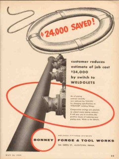 Bonney Forge Tool Works 1955 Vintage Ad Weldolets Fittings Saved Cost Bonney Forge Tool Works 1955 Vintage Ad Weldolets Fittings Saved Cost