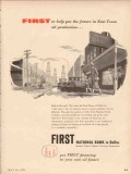 First National Bank Dallas 1955 Vintage Ad Oil Production Future Texas First National Bank Dallas 1955 Vintage Ad Oil Production Future Texas