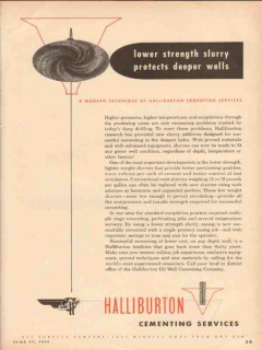 Halliburton Oil Well Cementing Company 1955 Vintage Ad Lower Strength