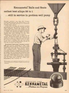 Kennametal Inc 1955 Vintage Ad Oil Pump Balls Seats Outlast Alloys Kennametal Inc 1955 Vintage Ad Oil Pump Balls Seats Outlast Alloys