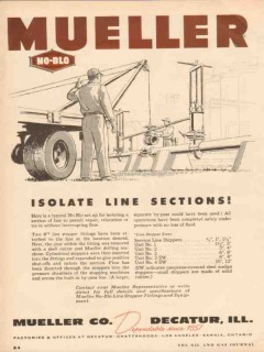 Mueller Company 1955 Vintage Ad Oil Field Isolate Line Sections No-Blo