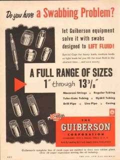 Guiberson Corp 1954 Vintage Ad Oil Field Swabbing Problem Lift Fluid