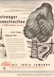 Globe Oil Tools Company 1950 Vintage Ad Stronger Longer Digging Life
