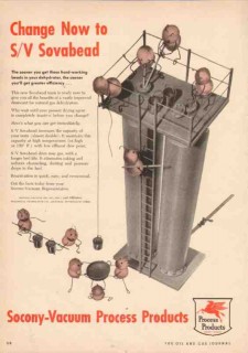 Socony Vacuum Oil Company 1950 Vintage Ad Change SV Sovabead Process Socony Vacuum Oil Company 1950 Vintage Ad Change SV Sovabead Process