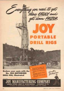 Joy Mfg Company 1950 Vintage Ad Oil Field Portable Drill Rigs Faster