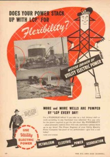 Petroleum Electric Power Assoc 1950 Vintage Ad Oil Field Flexibility