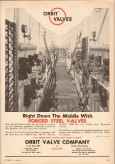 Orbit Valve Company 1950 Vintage Ad Oil Forged Steel LP Gas Gasoline Orbit Valve Company 1950 Vintage Ad Oil Forged Steel LP Gas Gasoline