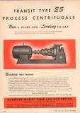 National Transit Pump Machine Company 1950 Vintage Ad ES Centrifugals National Transit Pump Machine Company 1950 Vintage Ad ES Centrifugals