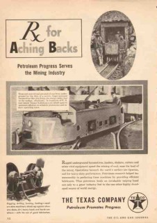 Texas Company 1950 Vintage Ad Petroleum Mining Industry RX Aching Back