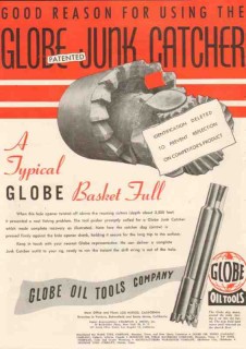 Globe Oil Tools Company 1950 Vintage Ad Drilling Junk Catcher Basket Globe Oil Tools Company 1950 Vintage Ad Drilling Junk Catcher Basket