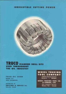 Wheel Trueing Tool Company 1953 Vintage Ad Oil Truco Diamond Drill Bit