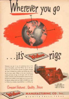 Wilson Mfg Company 1953 Vintage Ad Wherever Oil Producing Area Rigs Wilson Mfg Company 1953 Vintage Ad Wherever Oil Producing Area Rigs