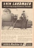 Landis Machine Company 1953 Vintage Ad Large Diameter Threads Landmaco Landis Machine Company 1953 Vintage Ad Large Diameter Threads Landmaco