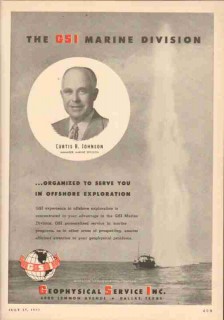 Geophysical Service Inc 1953 Vintage Ad Oil Curtis H Johnson Offshore