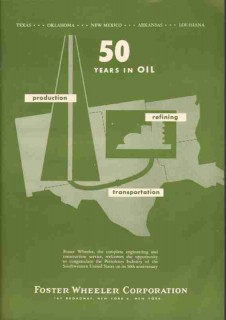 Foster Wheeler Corp 1951 Vintage Ad Oil Production Refining Transport