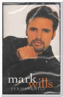 mark wills - permanently 2000 country sealed cassette tape mark wills - permanently 2000 country sealed cassette tape