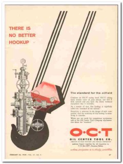 Oil Center Tool Company 1959 Vintage Ad O-C-T No Better Hookup Oil Center Tool Company 1959 Vintage Ad O-C-T No Better Hookup