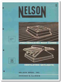 Nelson Bros Inc 1958 Vintage Catalog Roof Skylights Prefabricated Curb Nelson Bros Inc 1958 Vintage Catalog Roof Skylights Prefabricated Curb